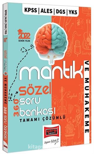 2022 KPSS ALES DGS YKS Tamamı Çözümlü Sözel Mantık ve Muhakeme 360 Soru Bankası