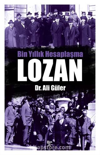 Bin Yıllık Hesaplaşma Lozan