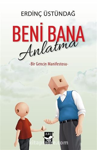 Beni Bana Anlatma