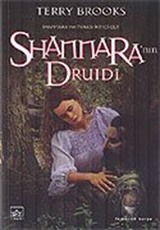 Shannara'nın Druidi (Shannara'nın Mirası 2.Cilt)