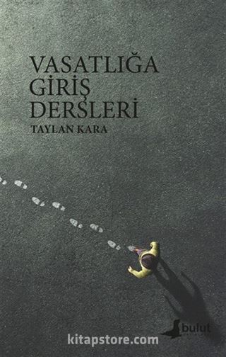 Vasatlığa Giriş Dersleri