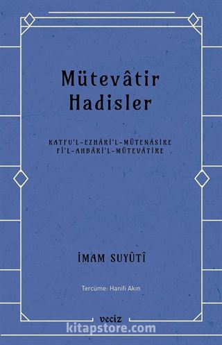 Mütevatir Hadisler