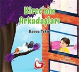 Birce'nin Arkadaşları