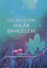 Salihlerin Ahlak Bahçeleri