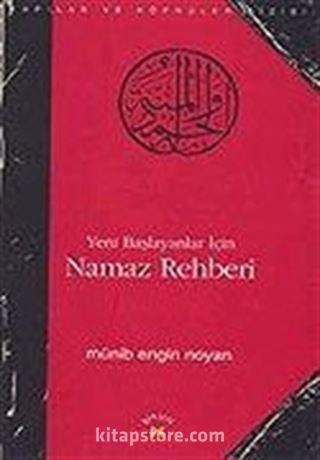 Yeni Başlayanlar İçin Namaz Rehberi