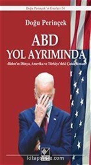 ABD Yol Ayrımında