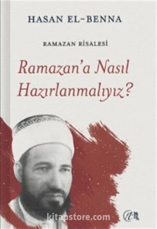 Ramazan'a Nasıl Hazırlanmalıyız?