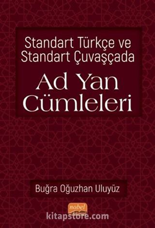 Standart Türkçe ve Standart Çuvaşçada Ad Yan Cümleleri