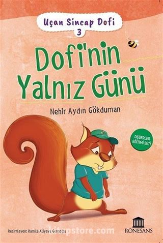 Uçan Sincap Dofi 3 / Dofi'nin Yalnız Günü