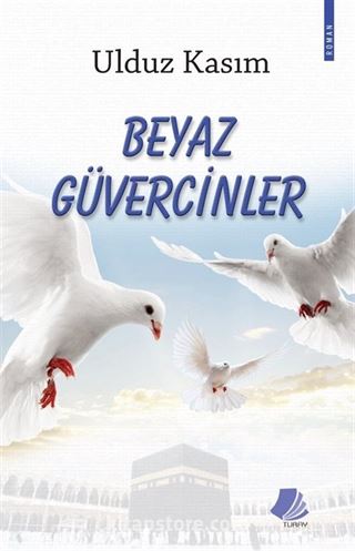 Beyaz Güvercinler