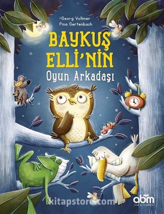 Baykuş Elli'nin Oyun Arkadaşı