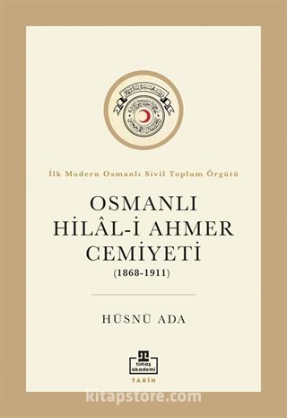 Osmanlı Hilal-i Ahmer Cemiyeti (1868-1911)