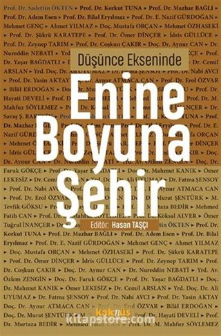 Düşünce Ekseninde Enine Boyuna Şehir