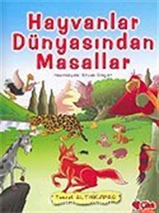 Hayvanlar Dünyasından Masallar (karton kapak)