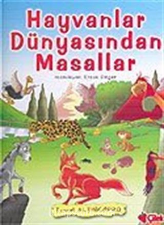 Hayvanlar Dünyasından Masallar / Ciltli