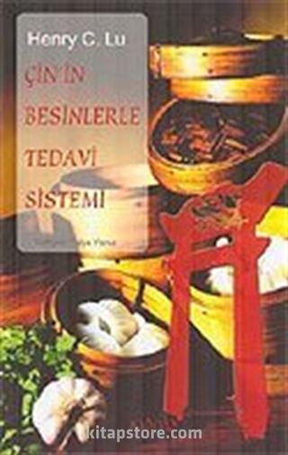 Çin'in Besinlerle Tedavi Sistemi