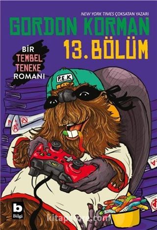 13. Bölüm (Bir Tembel Teneke Romanı)