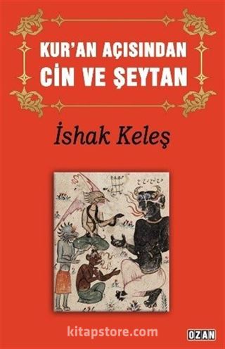 Kur'an Açısından Cin ve Şeytan