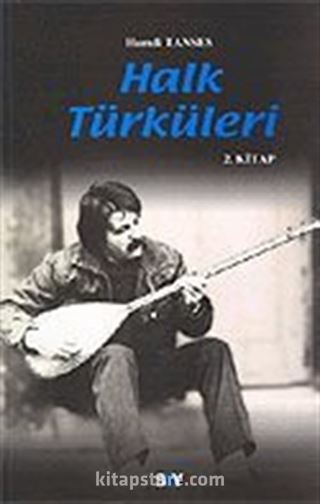 Halk Türküleri / 2. Cilt