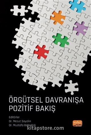 Örgütsel Davranışa Pozitif Bakış