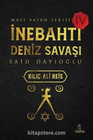 İnebahtı Deniz Savaşı - Kılıç Ali Reis / Mavi Vatan Serisi 4