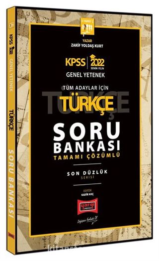 2022 KPSS Genel Yetenek Genel Kültür Son Düzlük Türkçe Tamamı Çözümlü Soru Bankası