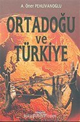 Ortadoğu ve Türkiye