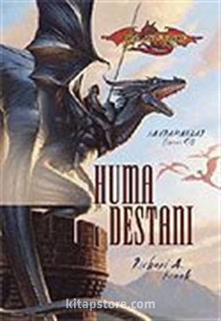 Huma Destanı / Ejderha Mızrağı Kahramanlar