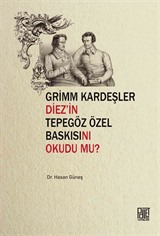 Grim Kardeşler Diez'in Tepegöz Özel Baskısını Okudu Mu?