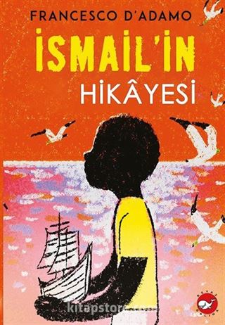 İsmail'in Hikayesi