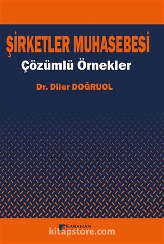 Şirketler Muhasebesi Çözümlü Örnekler