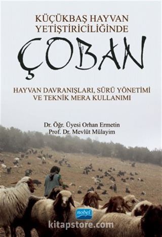 Küçükbaş Hayvan Yetiştiriciliğinde Çoban