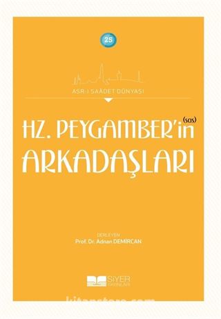 Hz. Peygamber'in (Sas) Arkadaşları