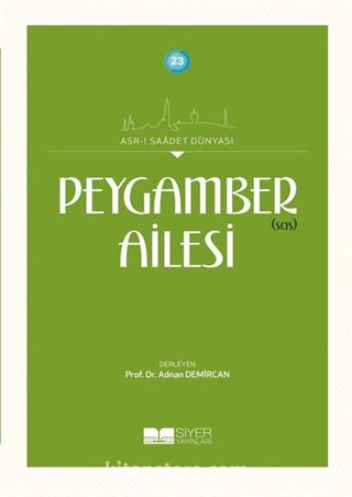 Peygamber (Sas) Ailesi