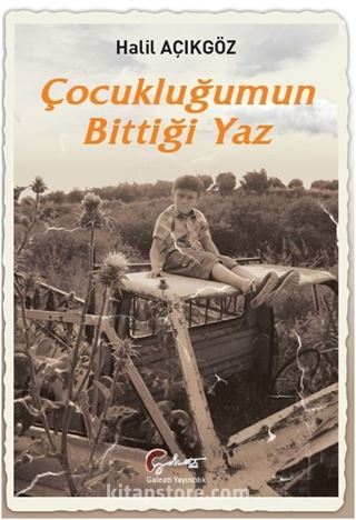 Çocukluğumun Bittiği Yaz