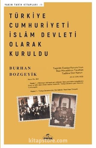 Türkiye Cumhuriyeti İslam Devleti Olarak Kuruldu