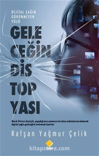 Geleceğin Distopyası