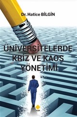 Üniversitelerde Kriz ve Kaos Yönetimi