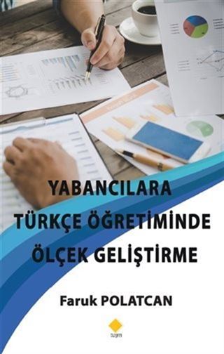 Yabancılara Türkçe Öğretiminde Ölçek Geliştirme