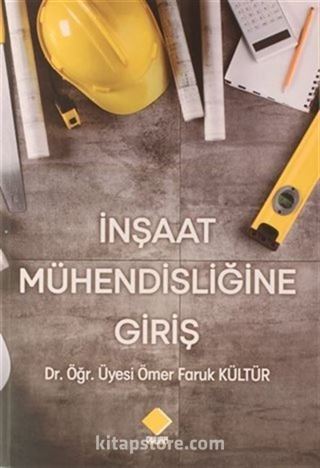 İnşaat Mühendisliğine Giriş