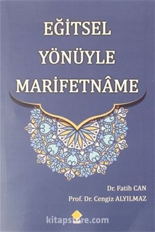 Eğitsel Yönüyle Marifetname