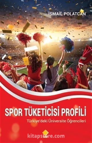 Spor Tüketicisi Profili