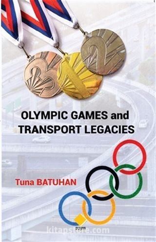 Olympic Games and Transport Legacies