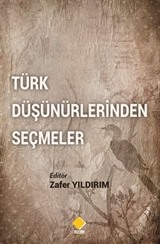 Türk Düşünürlerinden Seçmeler