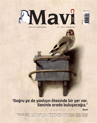 Mavi Gök 2 Aylık Kültür Sanat Edebiyat Dergisi Sayı: 3 Eylül-Ekim 2021