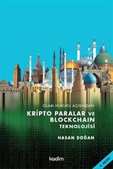 İslam Hukuku Açısından Kripto Paralar ve Blockchain Teknolojisi