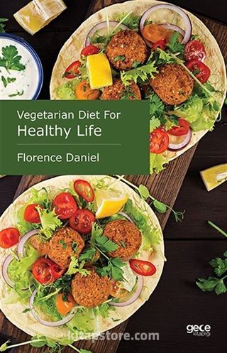 Vegetarian Diet For Healthy Life