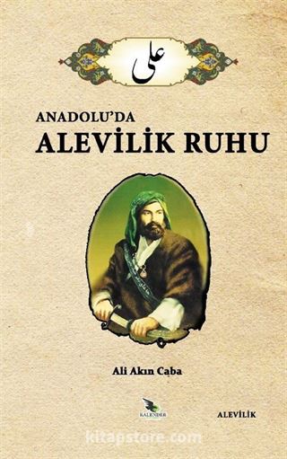 Anadolu'da Alevilik Ruhu