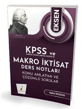 KPSS A ve Kurum Sınavlarına Hazırlık Eksen Makro İktisat Ders Notları Konu Anlatımı Çözümlü Sorular