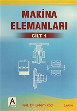 Makina Elemanları 1. Cilt